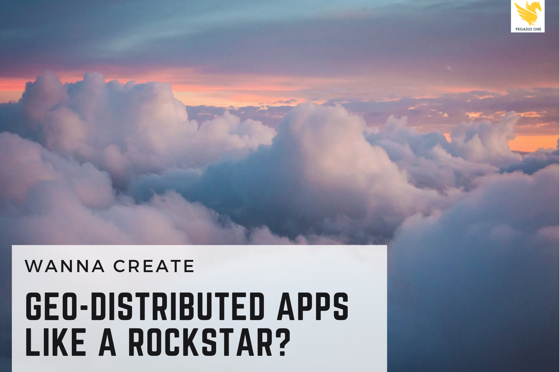 How to create better Geo-Distributed apps