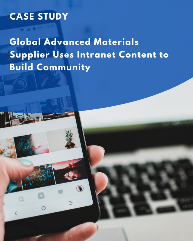 Global Advanced Materials Supplier Uses Intranet Content to Build Community